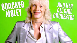 Quacker Moley and Her All Girl Orchestra